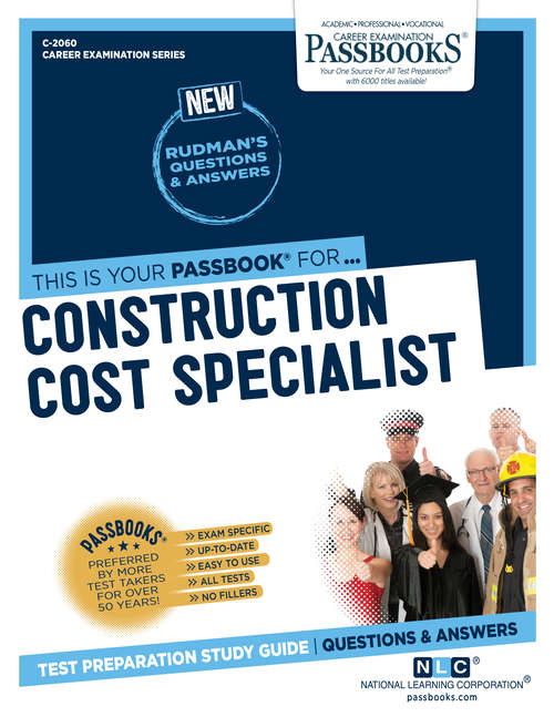 Book cover of Construction Cost Specialist: Passbooks Study Guide (Career Examination Series)