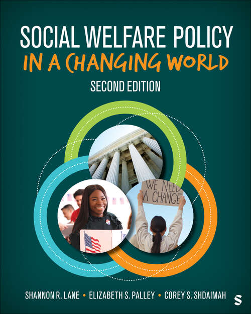 Book cover of Social Welfare Policy in a Changing World (Second Edition)