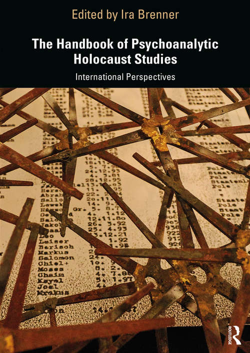 Book cover of The Handbook of Psychoanalytic Holocaust Studies: International Perspectives