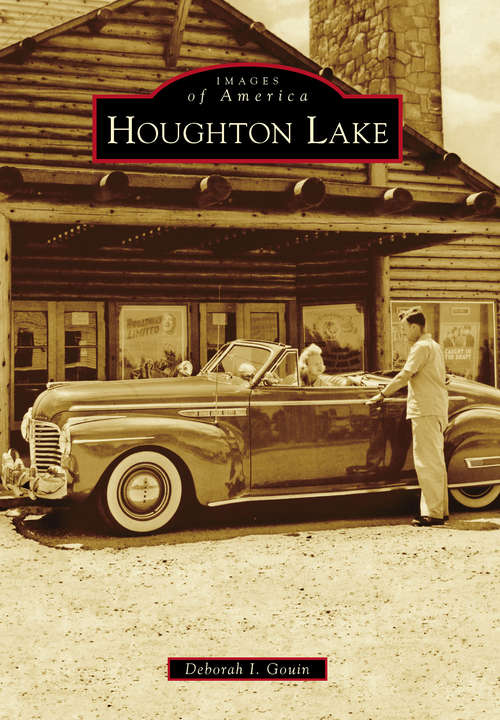 Book cover of Houghton Lake