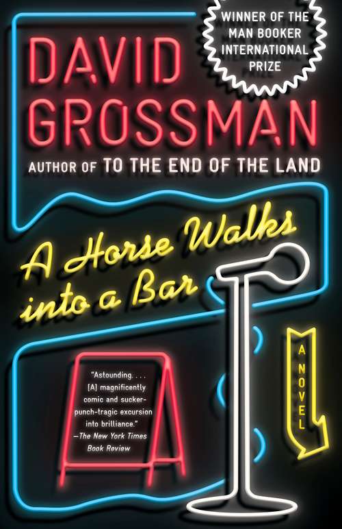 Book cover of A Horse Walks Into a Bar: A novel