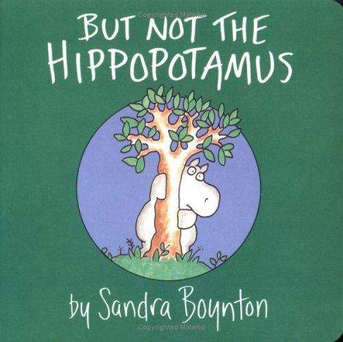 Book cover of But Not the Hippopotamus