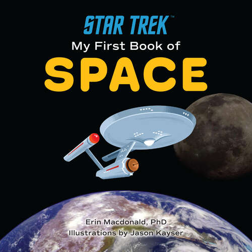 Book cover of Star Trek: My First Book of Space