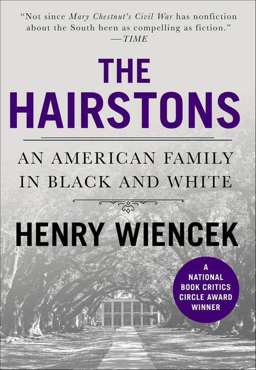 Book cover of The Hairstons: An American Family in Black and White