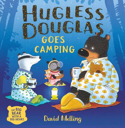 Book cover of Hugless Douglas Goes Camping (Hugless Douglas #12)