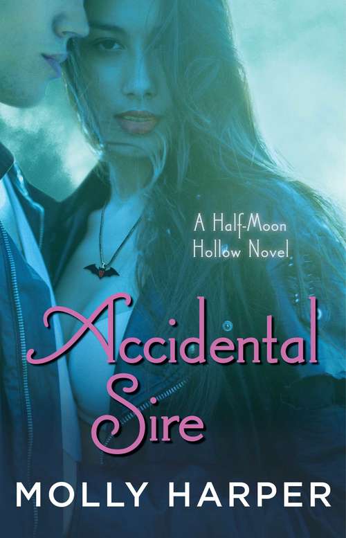 Book cover of Accidental Sire (Half-Moon Hollow Series #15)