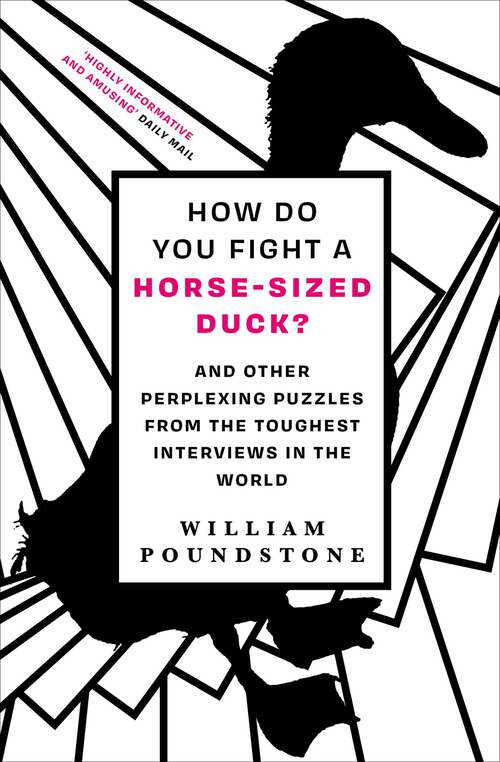 Book cover of How Do You Fight a Horse-Sized Duck?: And Other Perplexing Puzzles from the Toughest Interviews in the World