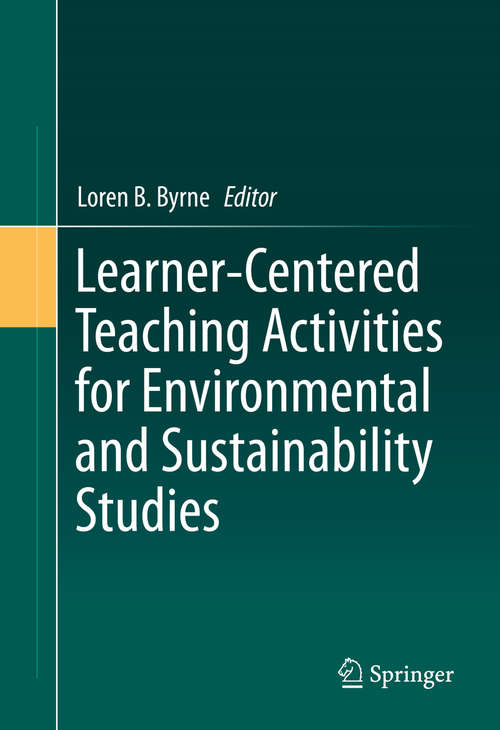 Book cover of Learner-Centered Teaching Activities for Environmental and Sustainability Studies