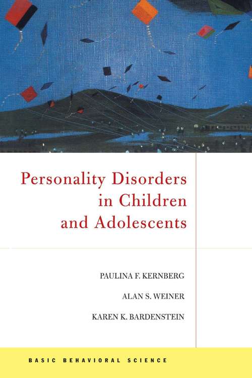 Book cover of Personality Disorders in Children and Adolescents