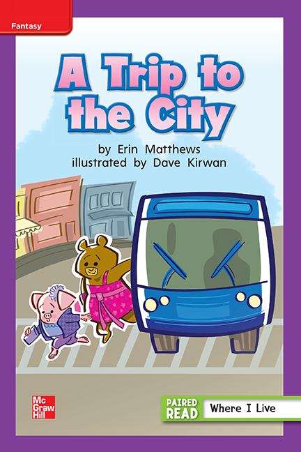 Book cover of A Trip to the City [ELL Level, Grade 1]