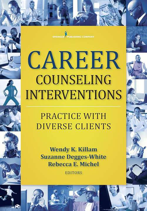 Book cover of Career Counseling Interventions: Practice With Diverse Clients (1)