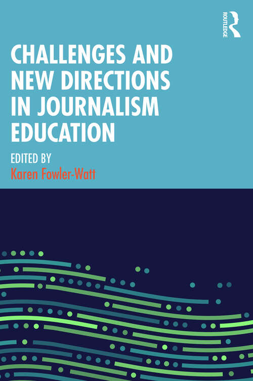 Cover image of Challenges and New Directions in Journalism Education