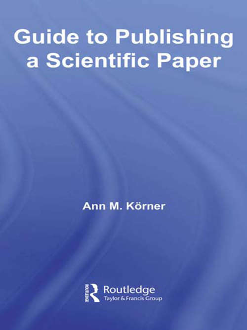 Book cover of Guide to Publishing a Scientific Paper