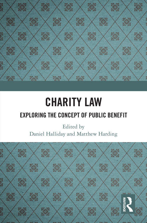 Book cover of Charity Law: Exploring the Concept of Public Benefit