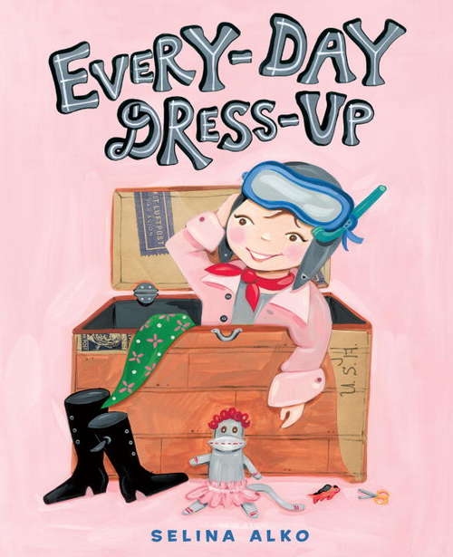 Book cover of Every-Day Dress-Up