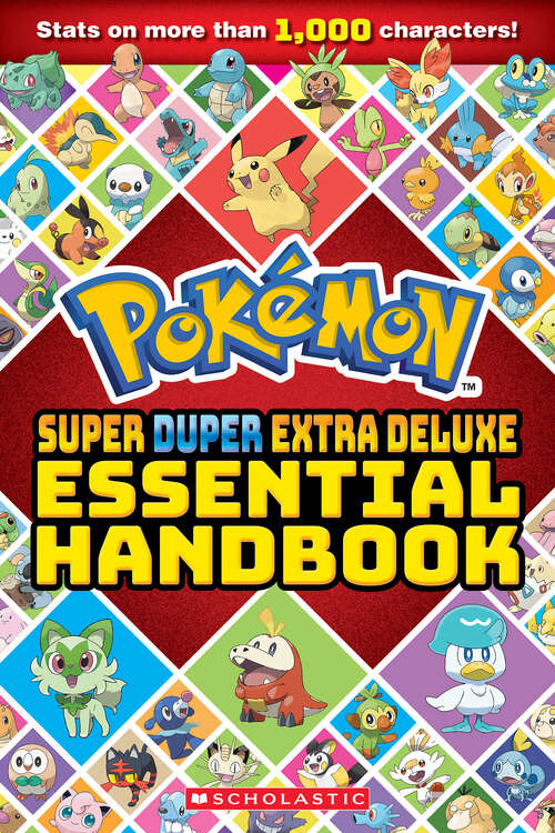 Book cover of Super Duper Extra Deluxe Essential Handbook (Pokémon)