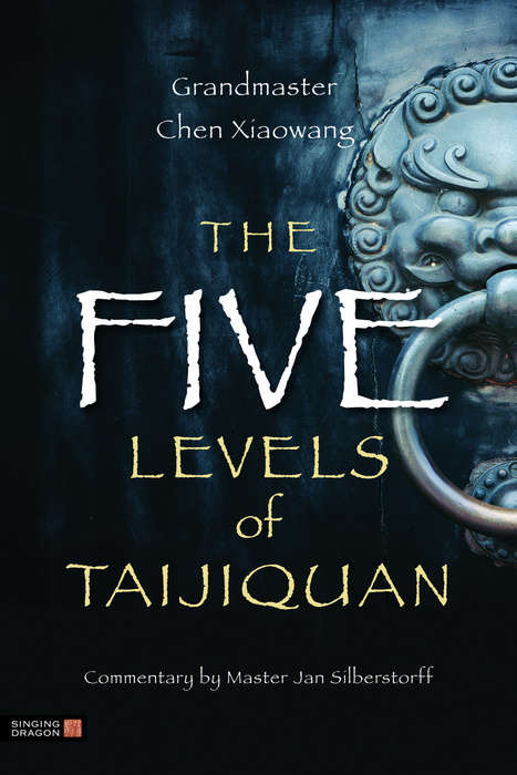 Book cover of The Five Levels of Taijiquan