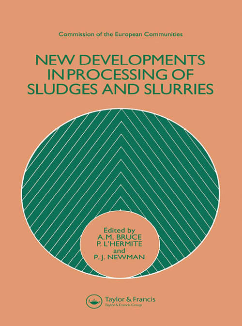 Book cover of New Developments in Processing of Sludges and Slurries