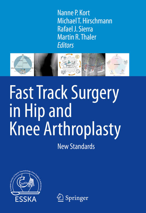 Book cover of Fast Track Surgery in Hip and Knee Arthroplasty: New Standards (2024)