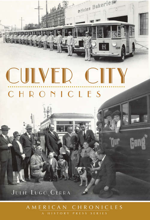 Book cover of Culver City Chronicles (American Chronicles)
