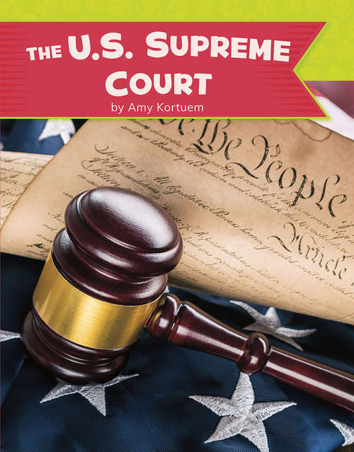 Book cover of The U.S. Supreme Court (U.S. Government)