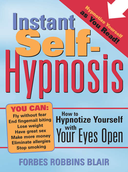 Book cover of Instant Self-Hypnosis