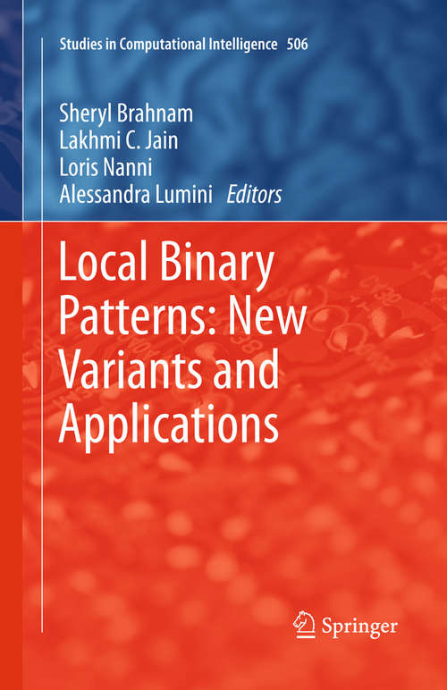 Book cover of Local Binary Patterns: New Variants and Applications