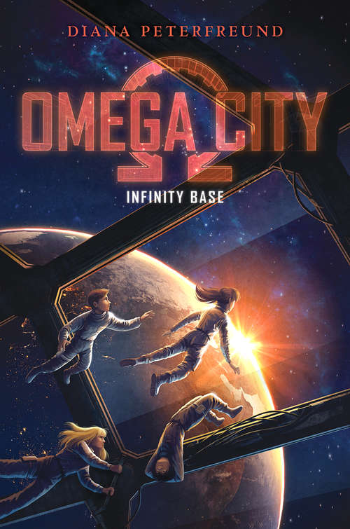Book cover of Omega City: Infinity Base