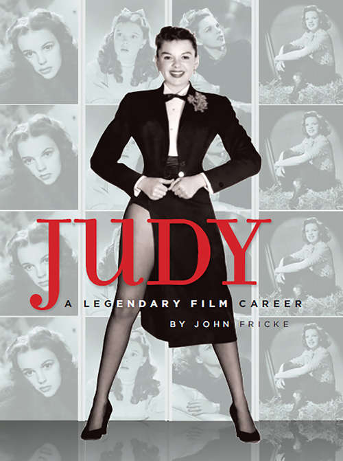 Book cover of Judy: A Legendary Film Career