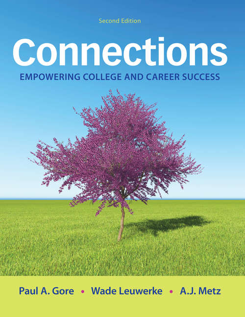 Book cover of Connections: Empowering College And Career Success (2)
