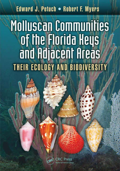 Book cover of Molluscan Communities of the Florida Keys and Adjacent Areas: Their Ecology and Biodiversity