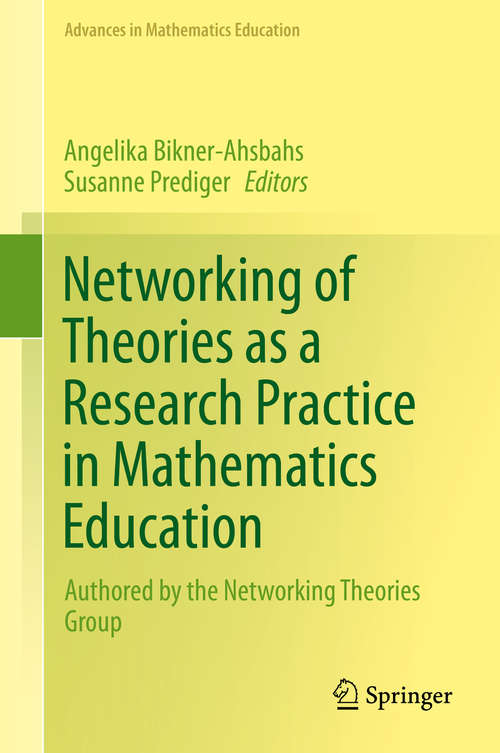 Book cover of Networking of Theories as a Research Practice in Mathematics Education