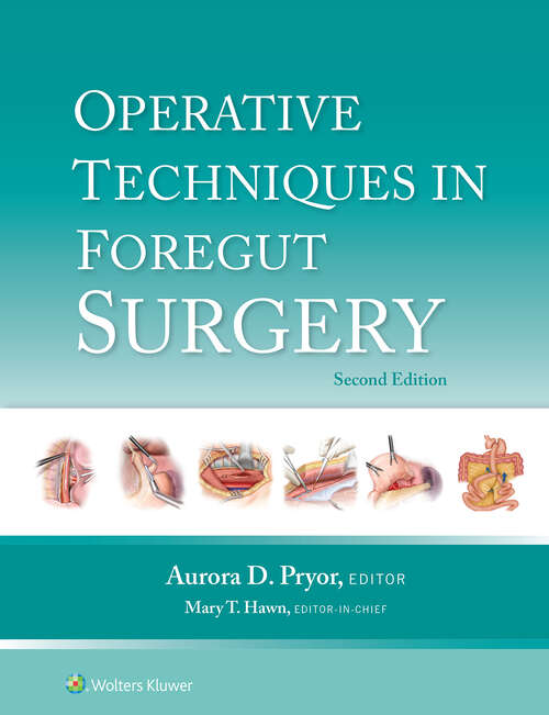 Book cover of Operative Techniques in Foregut Surgery