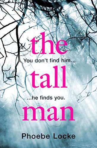 Book cover of The Tall Man: A page-turning thriller for the summer