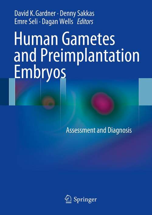 Book cover of Human Gametes and Preimplantation Embryos
