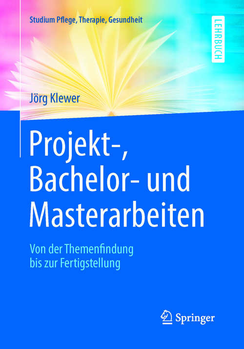 Book cover of Projekt-, Bachelor- und Masterarbeiten