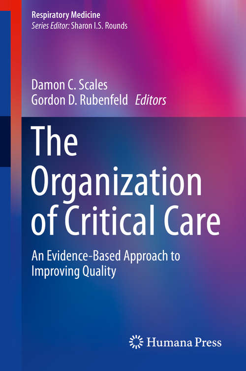 Book cover of The Organization of Critical Care