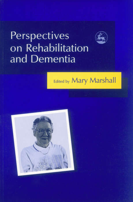 Book cover of Perspectives on Rehabilitation and Dementia