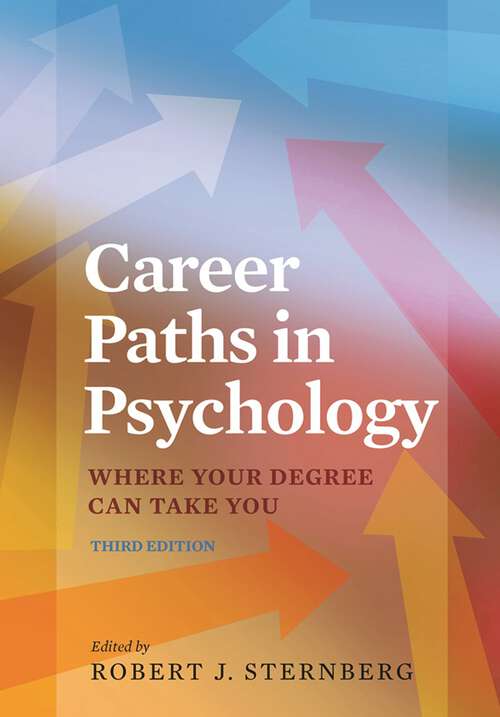 Book cover of Career Paths in Psychology: Where Your Degree Can Take You (Third Edition)