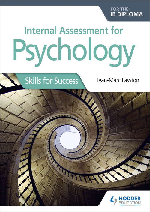 Book cover of Internal Assessment for Psychology for the IB Diploma: Skills for Success