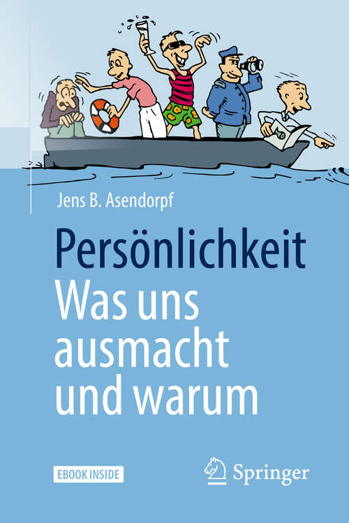 Book cover of Persönlichkeit: was uns ausmacht und warum (1. Aufl. 2018)
