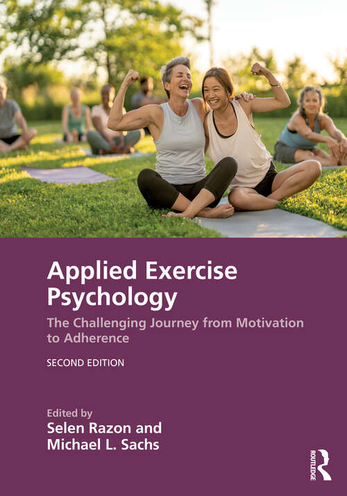 Book cover of Applied Exercise Psychology: The Challenging Journey from Motivation to Adherence