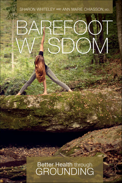 Book cover of Barefoot Wisdom: Better Health through Grounding