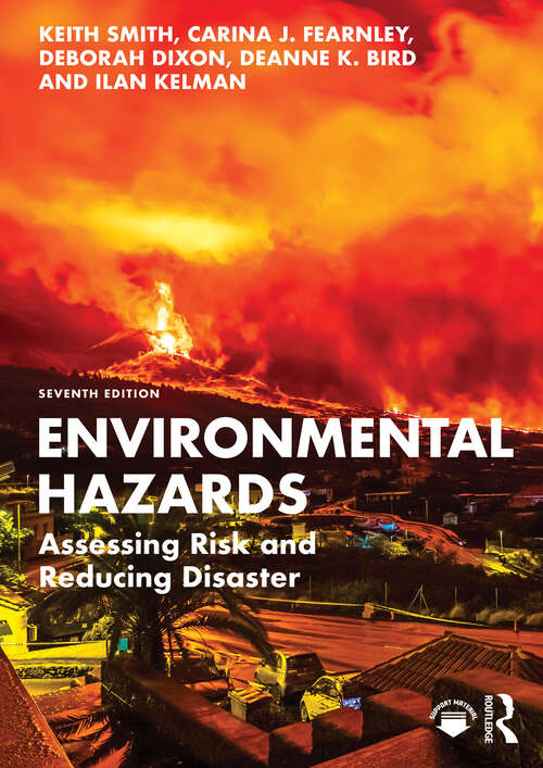 Book cover of Environmental Hazards: Assessing Risk and Reducing Disaster (7)