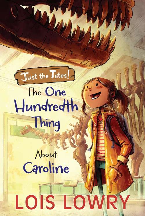 Book cover of The One Hundredth Thing About Caroline (Just the Tates!)