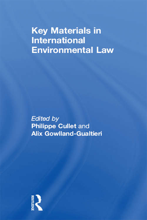Book cover of Key Materials in International Environmental Law
