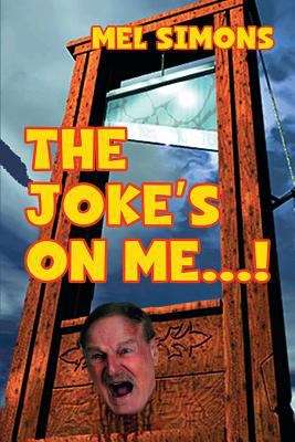 Book cover of The Joke's On Me...!