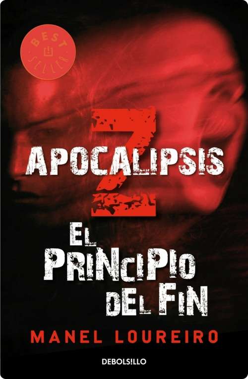 Book cover of Apocalipsis Z. El principio del fin