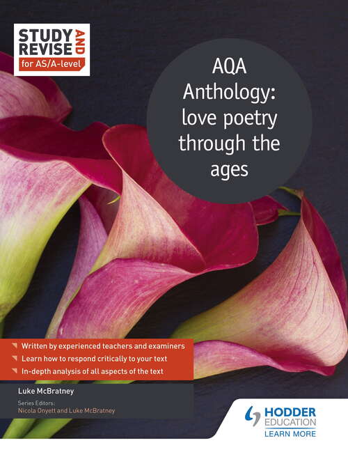 Book cover of Study and Revise for AS/A-level: AQA Anthology: love poetry through the ages