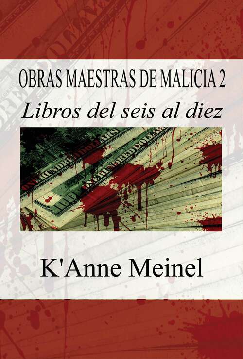 Book cover of Obras Maestras de Malicia 2: Libros del 6 al 10 (Malicia #2)